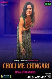 Choli Me Chingari (2025) MoodX Original