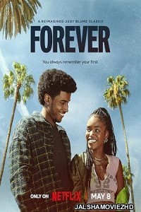 Forever (2025) Hindi Web Series Netflix Original