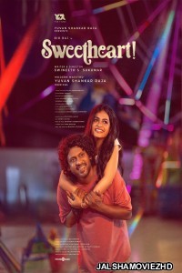 Sweetheart (2025) South Indian Hindi Dubbed Movie